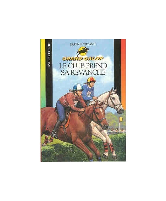 L/GRAND GALOP 662 -CLUB PREND SA REVANCHE(bayard poche) L/GRAND GALOP 662 -CLUB PREND SA REVANCHE(bayard poche)